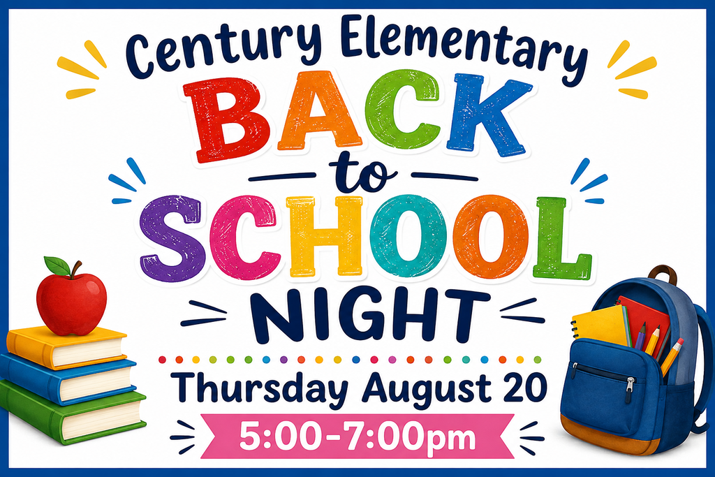 Century Elementary Back to School Night
