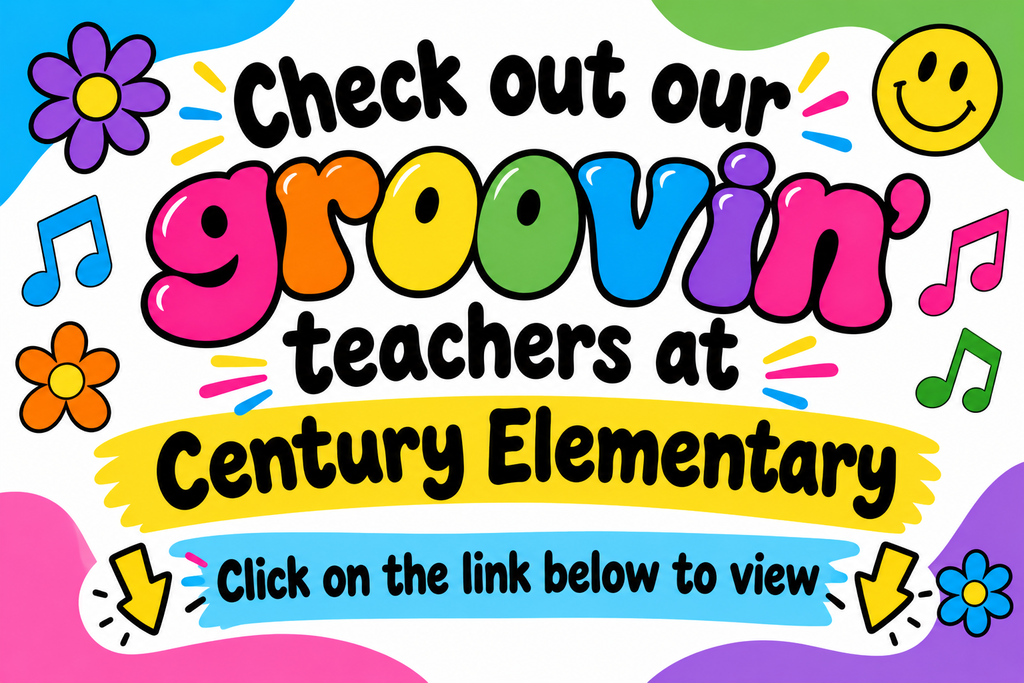 Century Elementary Groovin' Teachers