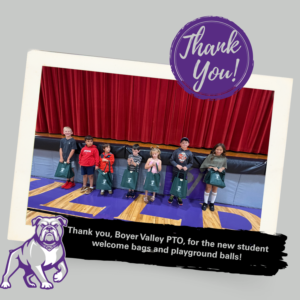 Thank you, Boyer Valley PTO, for the new student welcome bag and the playground balls!