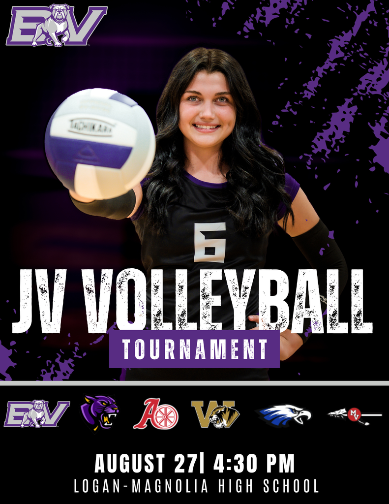 JV Volleyball Tournament at Logan-Magnolia today. Start time is 4:30 pm