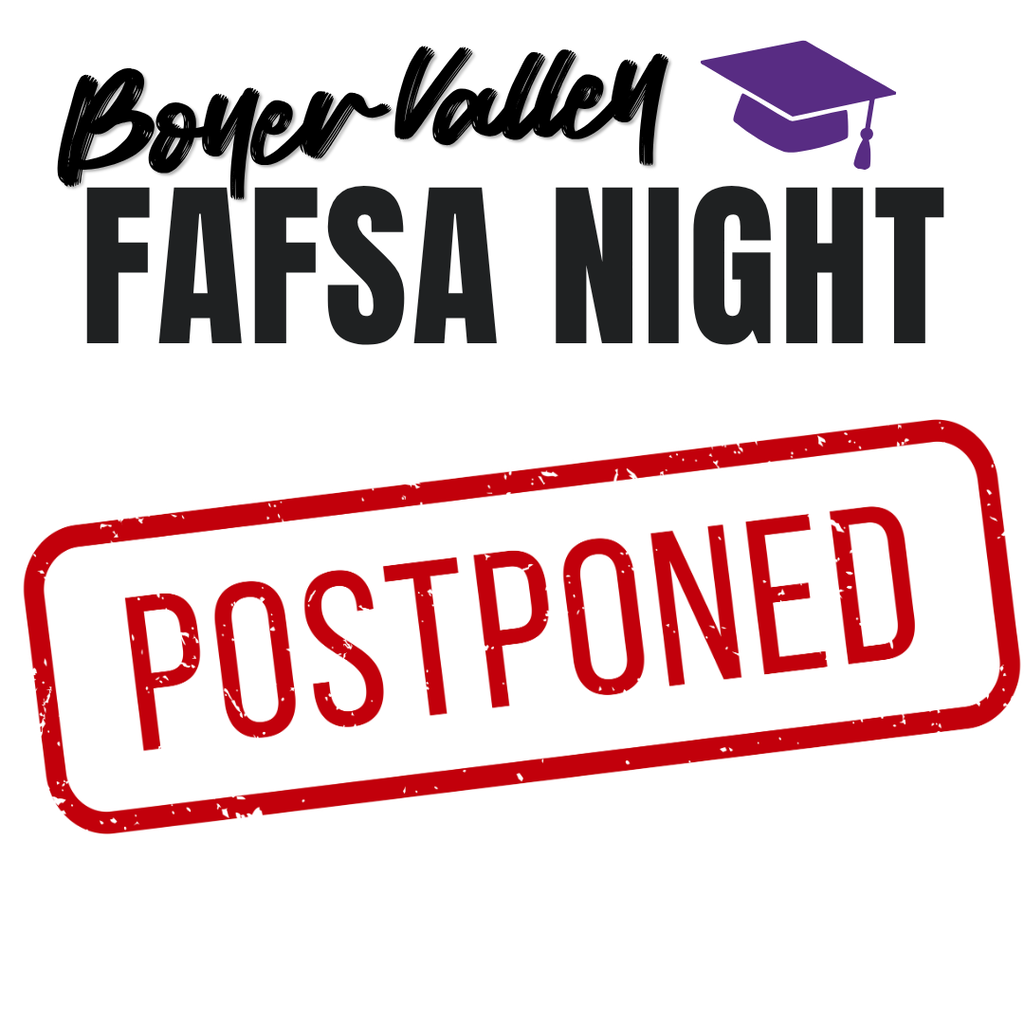 FAFSA NIGHT October 20th postponed