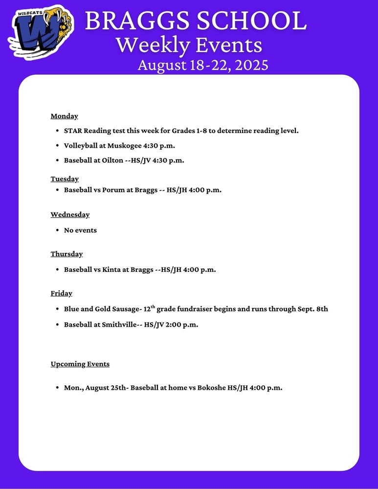 Braggs School Weekly Event for August 18-22, 2025