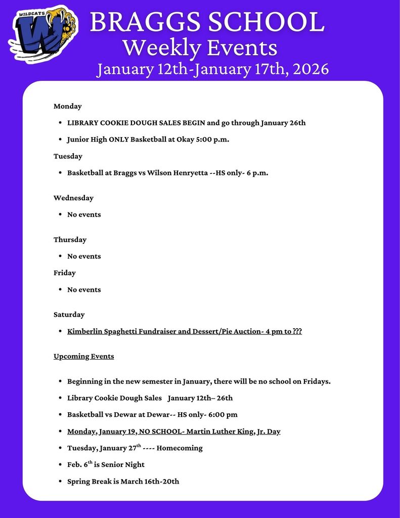 Braggs School Weekly Events for January 12th-17th, 2026.
