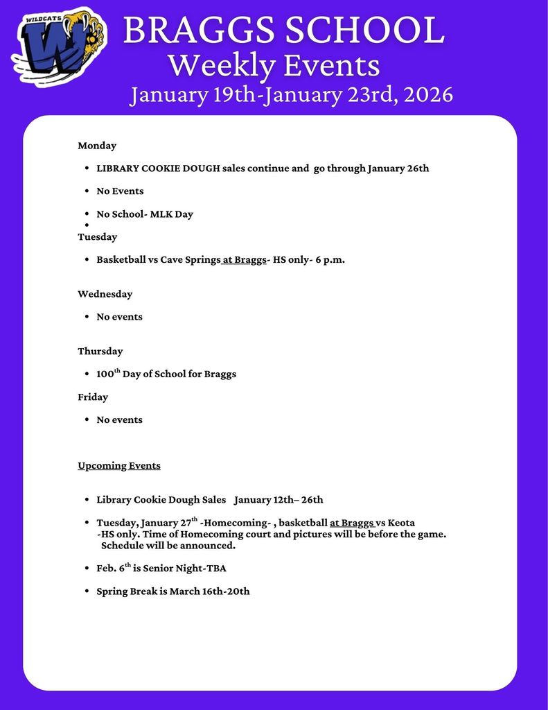 Braggs School Weekly Events for January 19-23, 2026