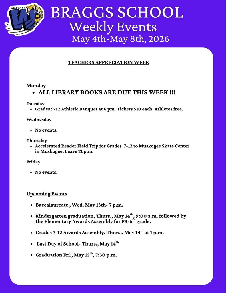 Braggs School Weekly Events for May 4-8, 2026