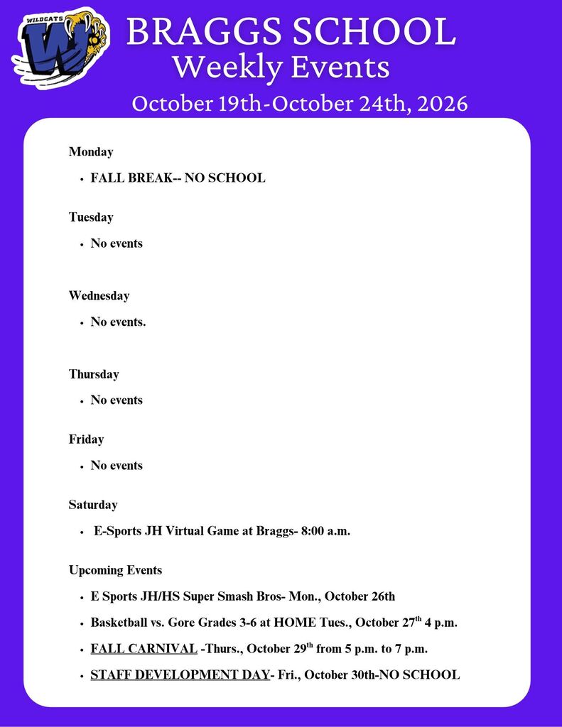 Braggs School Weekly Events for October 19th-24th, 2026
