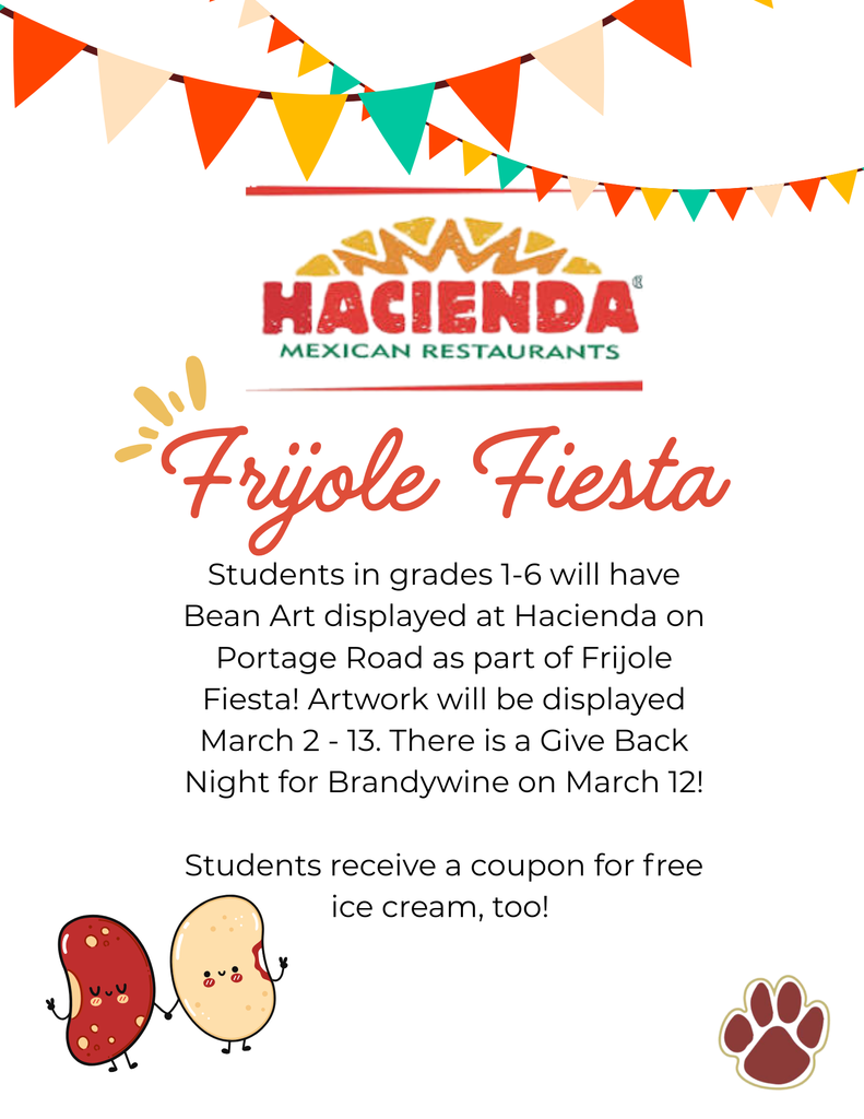 frijole fiesta students in grades 1-6 will have bean art displayed at hacienda on portage road march 2-13. giveback night is march 12