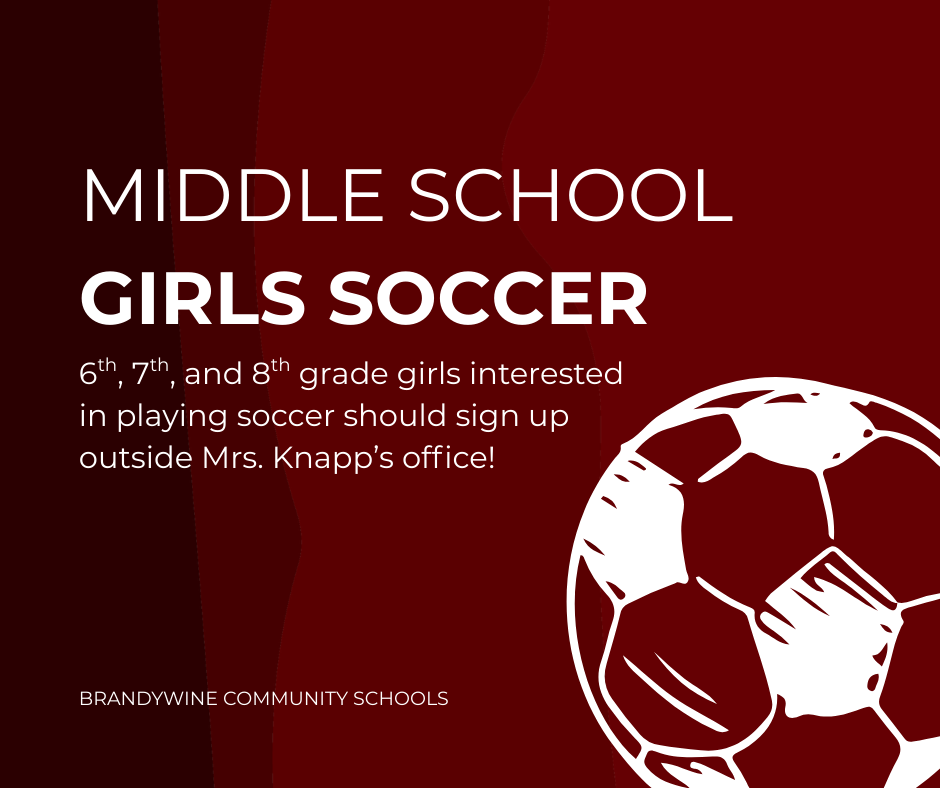 middle school girls soccer, girls should sign p outside mrs. Knapp's office