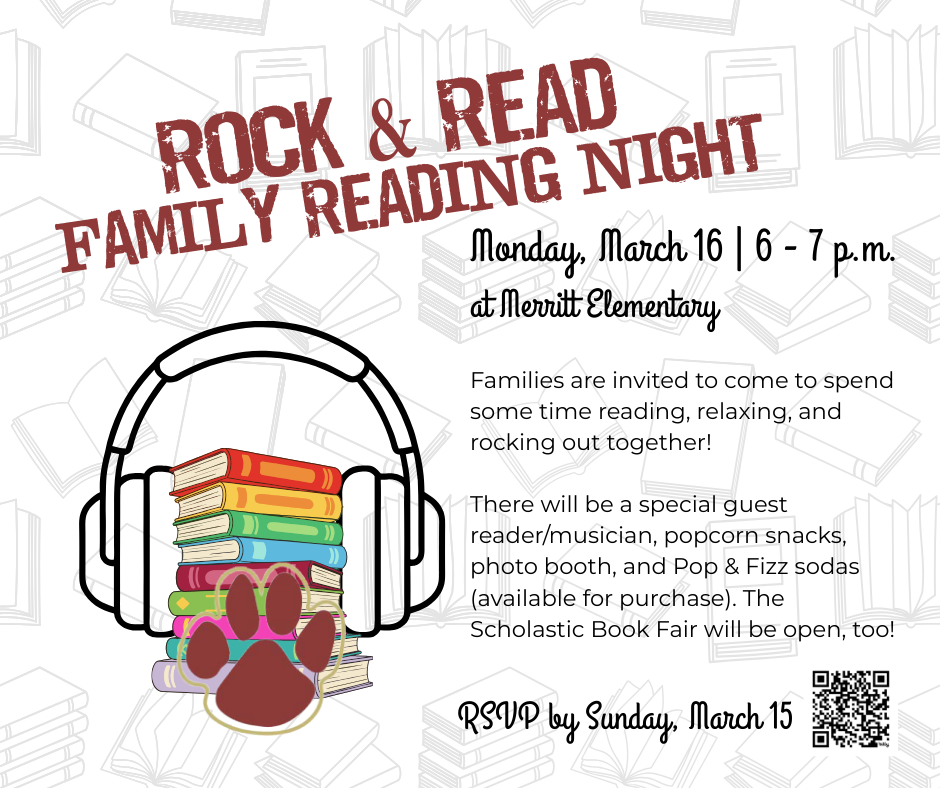 rock and reed family reading night Monday march 16 6-7 p.m. at Merritt Elementary