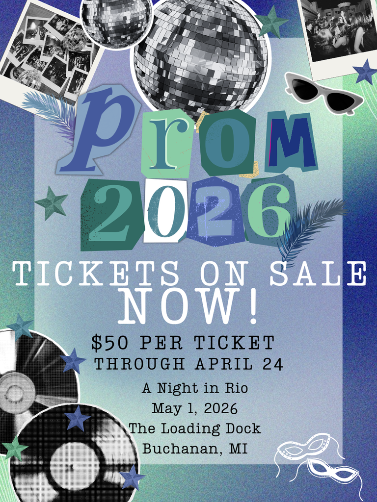 prom 2026 tickets on sale now $50 per ticket through April 24 a night in rio may 1, 2026 at the loading dock in buchanan mi