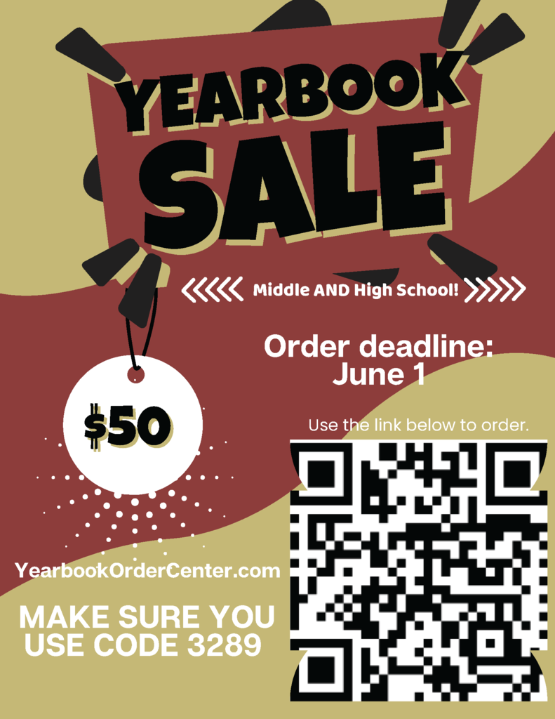 yearbook sale for MSHS $50, order deadline of June 1. order at yearbookordercenter.com with Code 3289