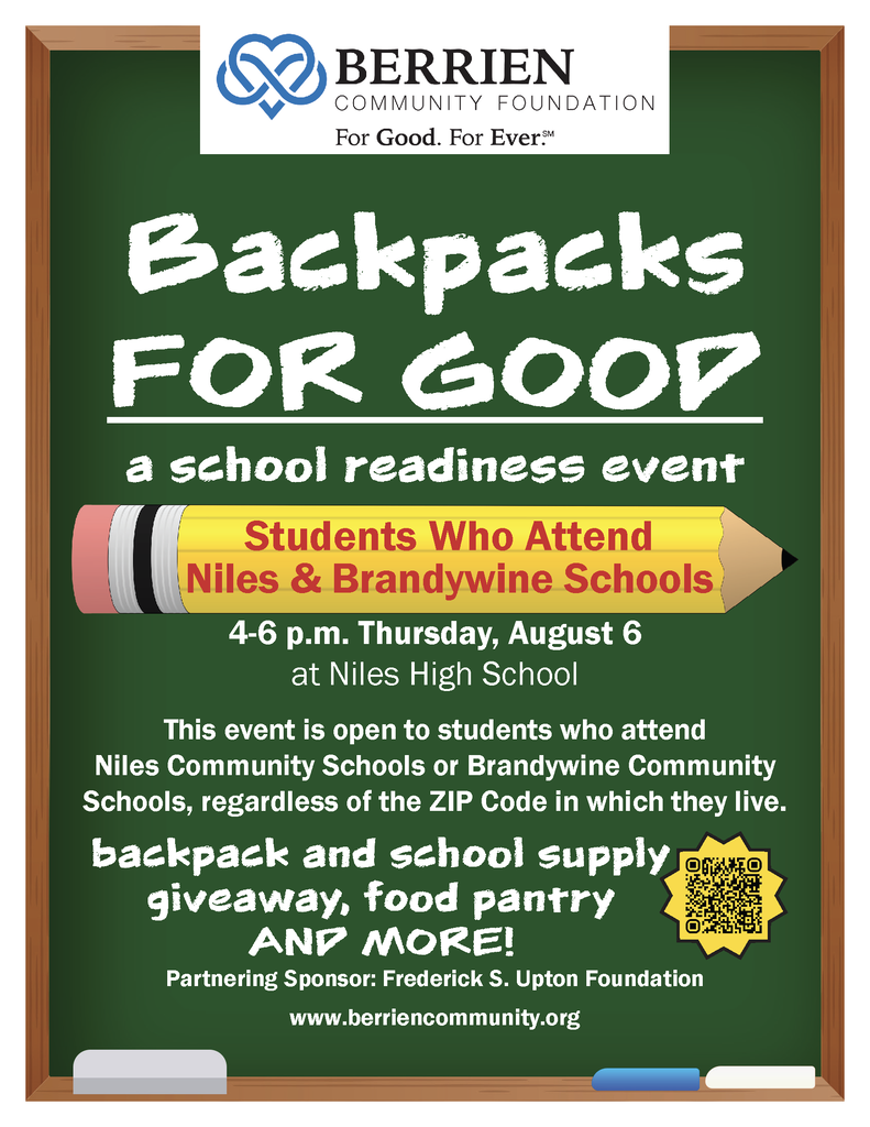 Berrien Community Foundation will be hosting Backpacks for Good on Thursday, August 6 from 4-6 p.m. at Niles High School! This program is open to students attending Niles and Brandywine Community Schools. There will be a backpack and school supply giveaway, food pantry, and more. For more information, visit www.berriencommunity.org.
