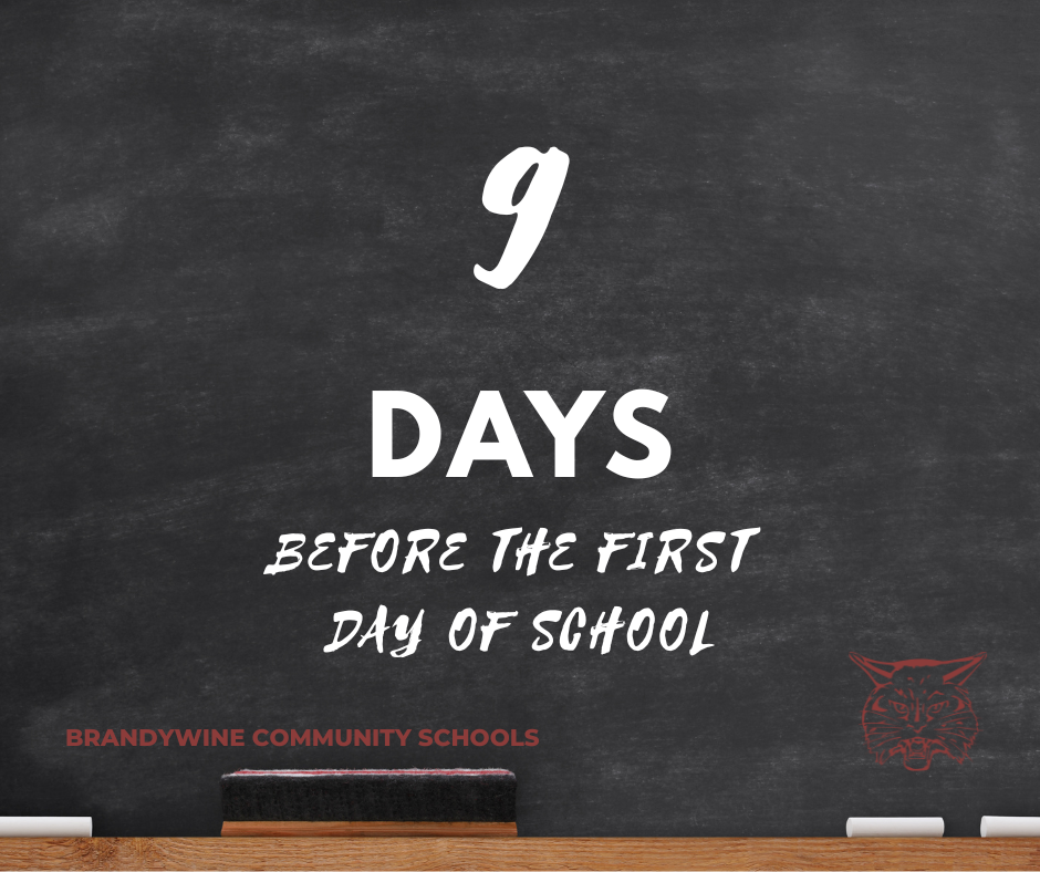 9 days before the first day of school