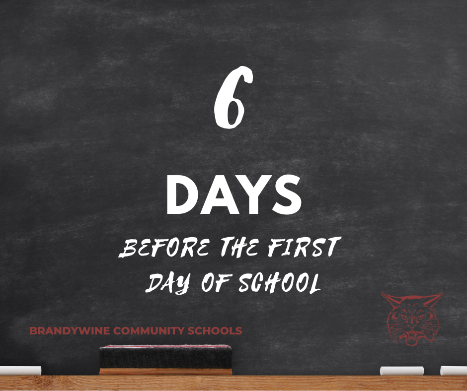 6 days before the first day of school