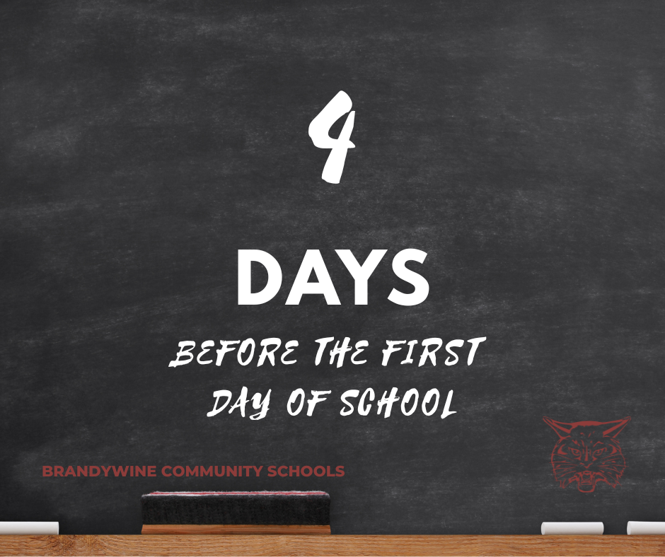 4 days before the first day of school