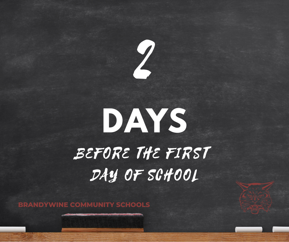 2 days before the first day of school