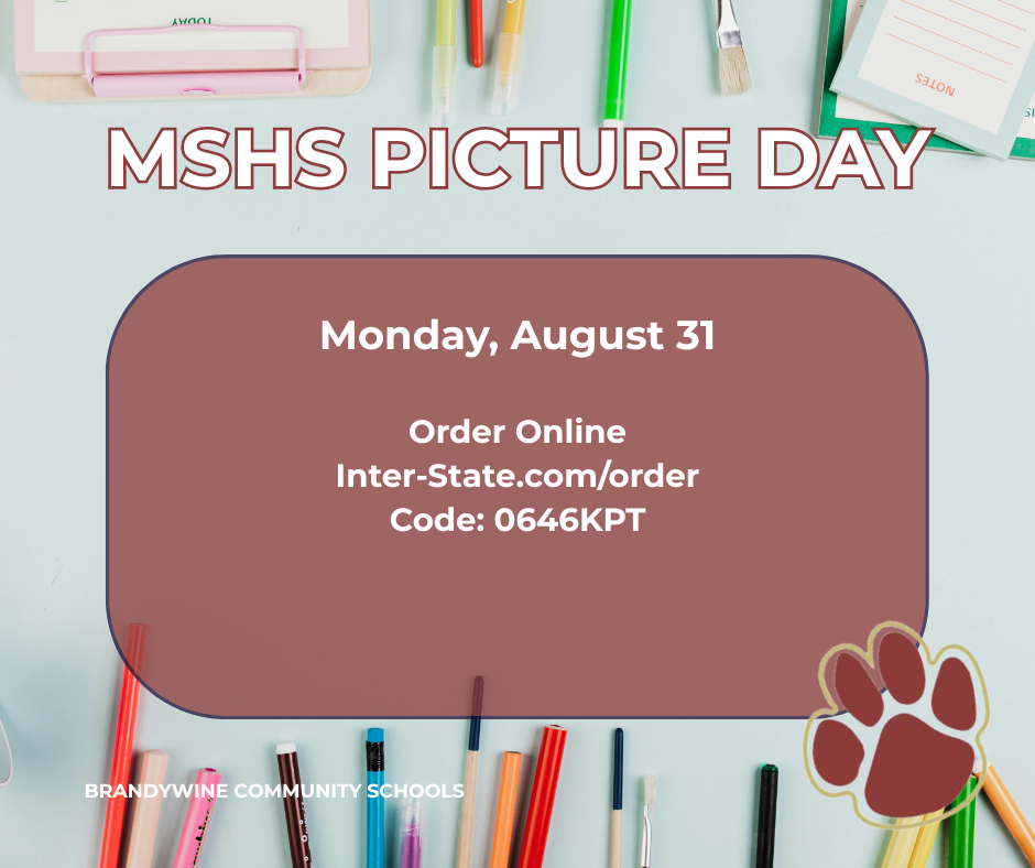 MSHS Picture Day  Monday, August 31 Order Online Inter-State.com/order Code: 0646KPT