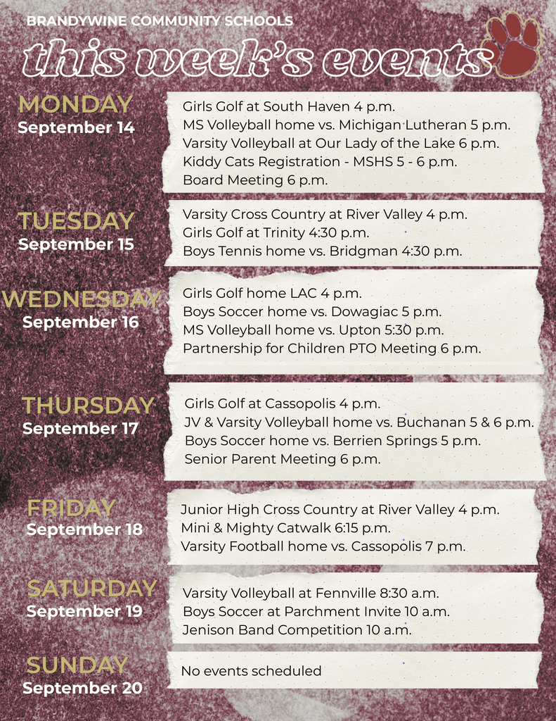 this week's events Here's what's happening this week at Brandywine Community Schools!  View the full schedule at www.brandywinebobcats.org. 