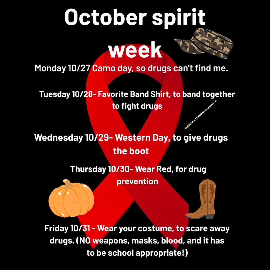 October spirit week (Instagram Pos🎗️ BHMS Red Ribbon Week Spirit Days! 🎗️ Let’s show our spirit and commitment to being drug free all week long! ❤️💪  Monday 10/27 – Camo Day 🪖 So drugs can’t find me! Wear your best camo gear.  Tuesday 10/28 – Favorite Band Shirt Day 🎸 Band together to fight drugs! Rock your favorite band tee.  Wednesday 10/29 – Western Day 🤠 Give drugs the boot! Dress in your best western wear.  Thursday 10/30 – Red Day 🔴 Wear red to pledge to drug prevention!  Friday 10/31 – Costume Day 👻 Scare away drugs! Wear your costume—no masks, weapons, or anything inappropriate for school.t)