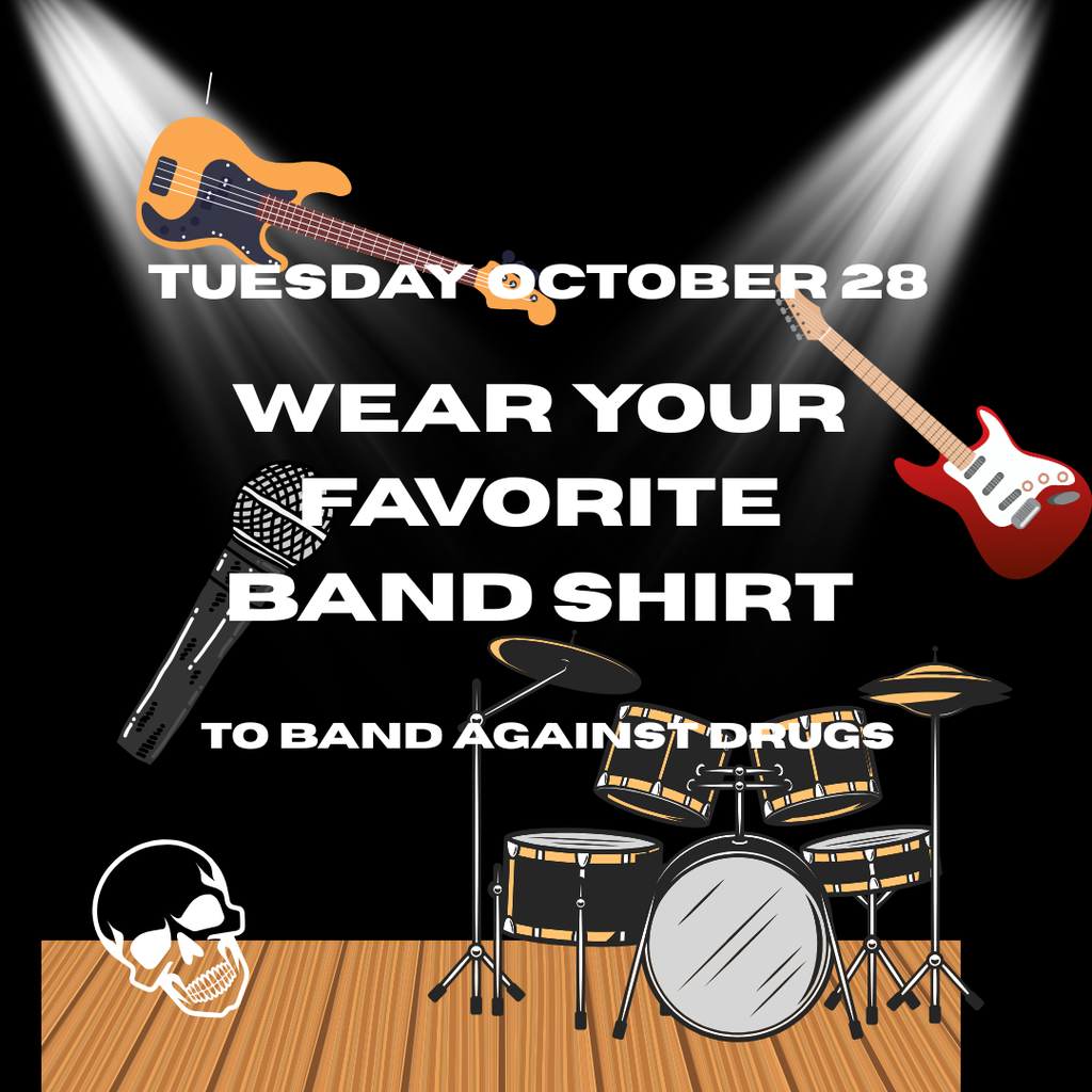 🎸 Tuesday, Oct. 28 – Band Shirt Day  Let’s band together to fight drugs! 🎶 Rock your favorite band tee and stand strong against drugs! ❤️