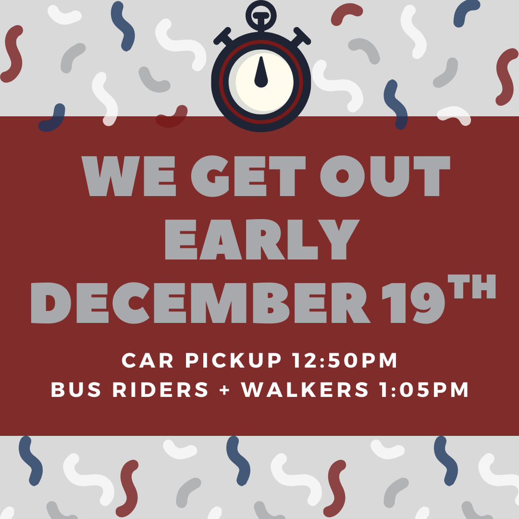 12/19 Early Dismissal 