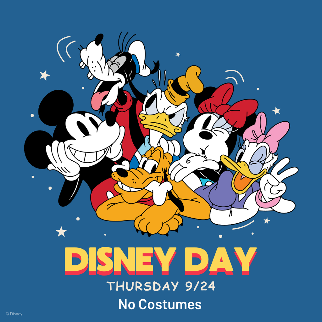 Disney Day Thursday 9/24 No Costumes 
