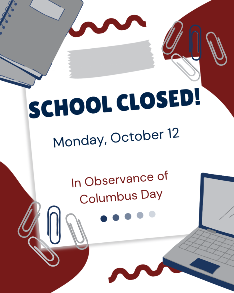School Closed - Monday October 12 