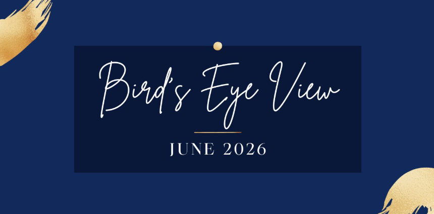 Bird's Eye View  District Newsletter for June