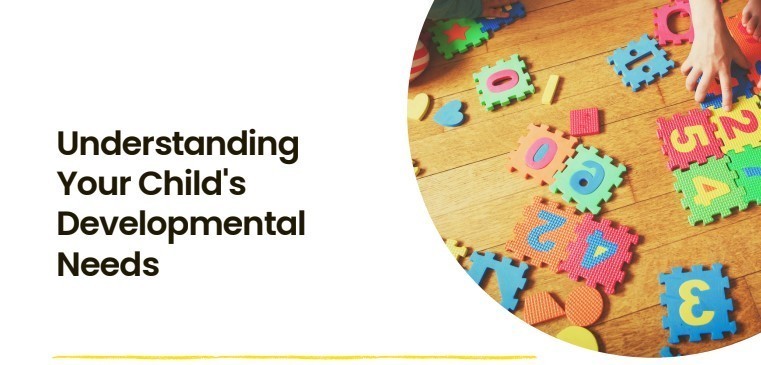 Understanding Your Child's Needs