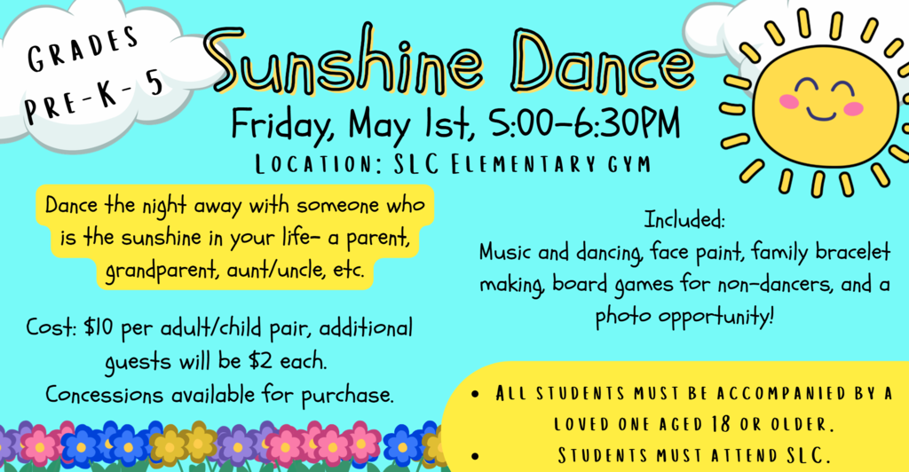 Sunshine Dance for grades prek-5 on May 1st.