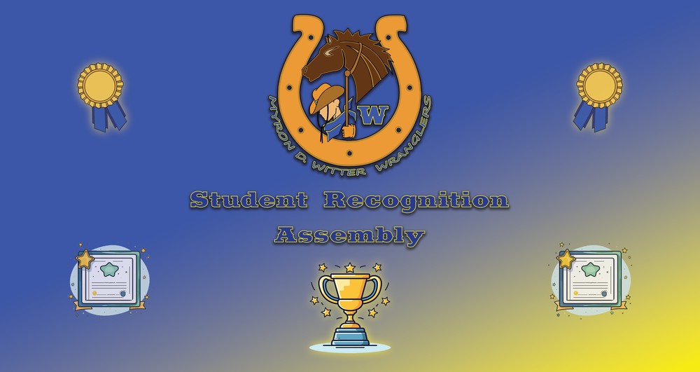 Witter Student Recognition Assembly - Dec 2025