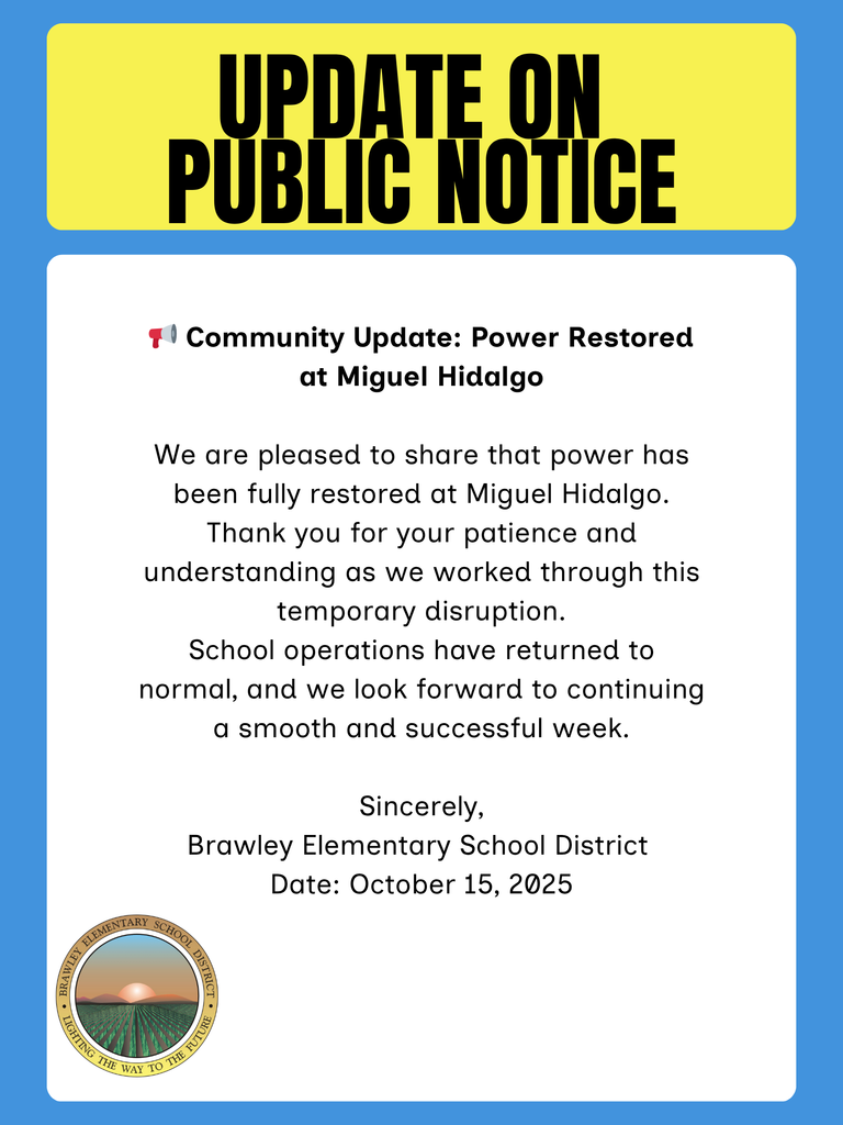 10-15-25 Update on Public Notice - Power Restored at Miguel Hidalgo