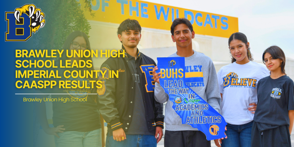 Brawley Union High School leads  Imperial County in CAASPP Results