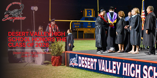 Image of students crossing the stage Text states: Desert Valley High School Honors the Class of 2026