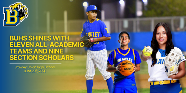 Image of Aayden Phillips on the mound during baseball game, Victor Vega posing with basketball and Demi Cornejo holding softball towards camera. Text States: BUHS Shines With Eleven All‑Academic Teams and Nine Section Scholars