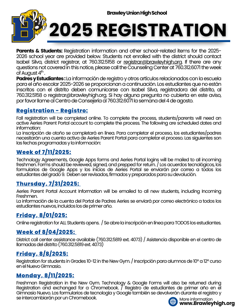 Registration information is posted on https://www.brawleyhigh.org/o/buhs/page/fall-registration