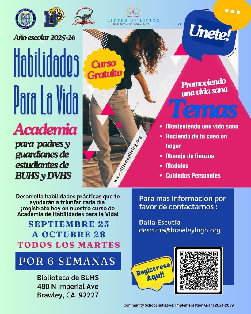 Inscríbase en la Academia de Habilidades de la Escuela Comunitaria BUHSD. Póngase en contacto con descutia@brawleyhigh.org para hablar con los profesores.