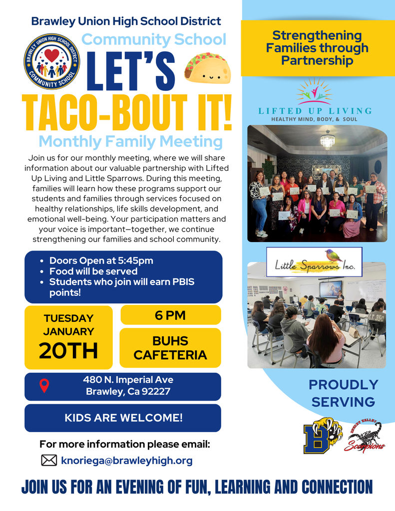 Parents and Guardians, you’re invited to our “Let’s Taco-bout It!” 🌮 meeting TODAY Tuesday, January 20th at the BUHS Cafeteria. This month, we’ll be diving discussing Strengthening Families Through Partnership. During this meeting, we will highlight our meaningful partnerships, Lifted Up Living and Little Sparrows, that support both parents and students.   This is a great opportunity to learn about available resources, ask questions, and engage in meaningful conversation as we work together to support student success. And of course—enjoy some delicious tacos while we “taco-bout” what matters most for our students and families! 🌮✨ We can’t wait to see you there