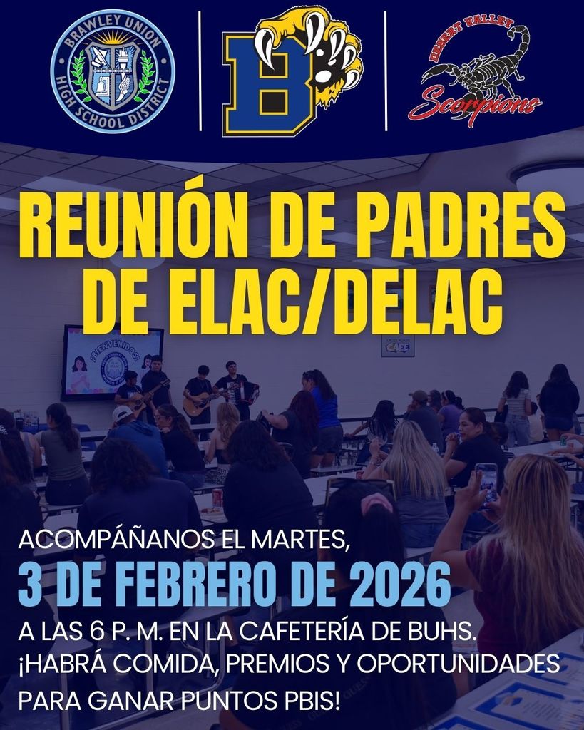 Reunion De DELAC Febrero 3 alas 6 pm en BUHS Cafeteria