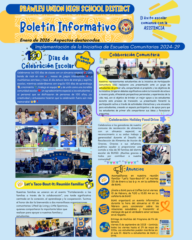 El boletín informativo del Distrito Escolar Secundario Brawley Union destaca eventos como la celebración de los 100 días de clases, el almuerzo benéfico Holiday Food Drive,  Taco-bout It y un anuncio importante para febrero de 2026
