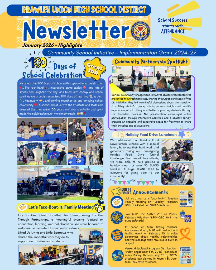 Brawley Union High School District newsletter highlights a stuff such as the 100 Day of School Celebratio, Holiday Food drive luncheon,  taco-bout it and important announcement for February 2026