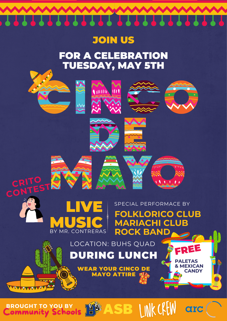 Cinco de mayo celebration on may 5th at buhs quad