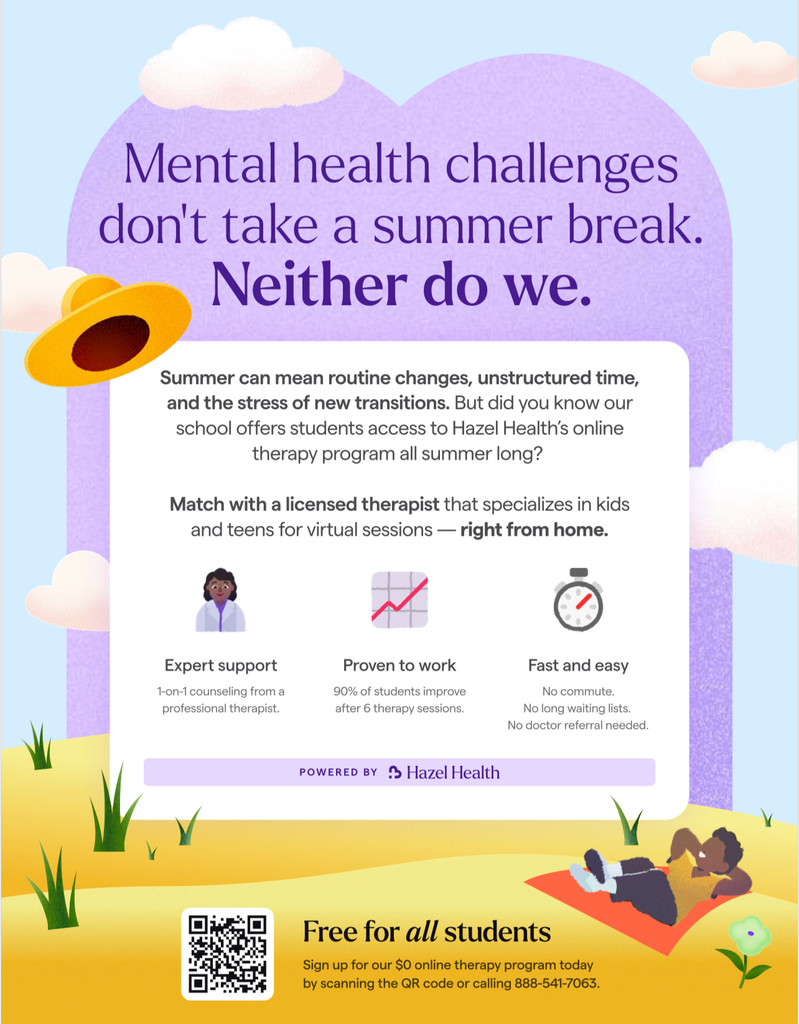 Hazel Health flyer promoting summer online therapy for students. Features text on mental health challenges, icons for support benefits, and a student lying on grass. Includes clouds, a sunhat, and a QR code for signup.