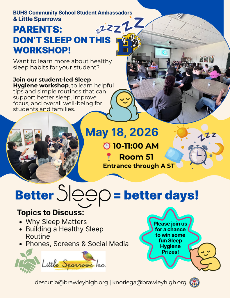 The image is a colorful flyer for a sleep hygiene workshop. The top section contains the title in bold blue letters: "PARENTS: DON’T SLEEP ON THIS WORKSHOP!" followed by information about a student-led sleep hygiene workshop. Two photos, encircled against a yellow background, show people gathered at tables, likely in a workshop setting. A cartoon sleeping figure and "zzz" graphic are present, with an overlapping yellow circle providing details: "May 18, 2026, 10-11:00 AM, Room 51, Entrance through A ST." Below, a smaller section states "Better Sleep = better days!" A list of topics to be discussed includes "Why Sleep Matters," "Building a Healthy Sleep Routine," and "Phones, Screens & Social Media.