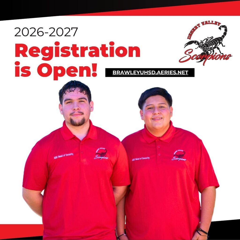 2026-27 Registration is open at brawleyuhsd.aeries.net