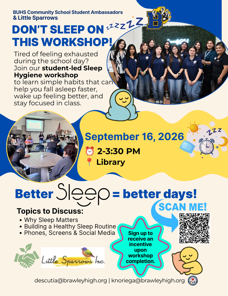 BUHSD Community School Sleep Hygiene Workshop on September 16 2026 from 2:30-3:30 in the Library.