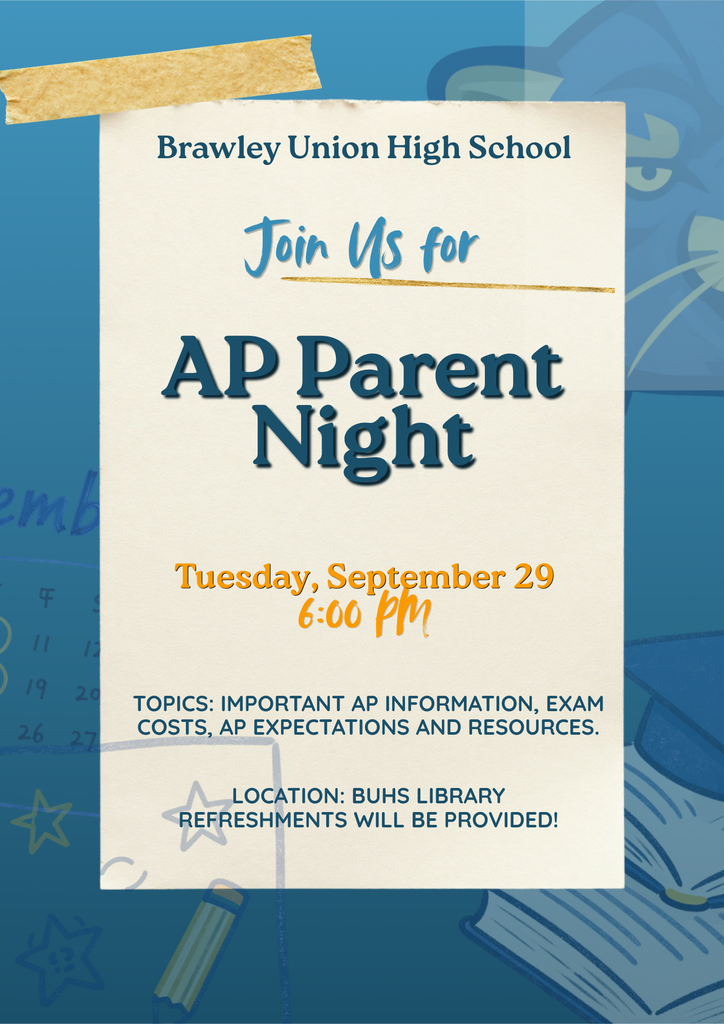 AP Parent Night on Tuesday September 29th at 6pm in BUHS Library