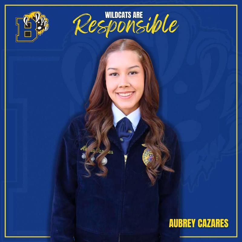 Image of student Aubrey Cazares. Text states: Wildcats are Responsible - Aubrey Cazares.