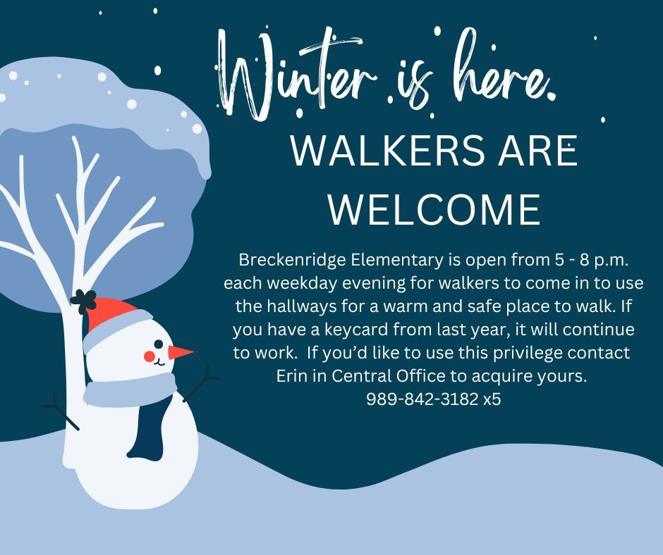 Winter scene welcoming walkers in our elementary school to walk.