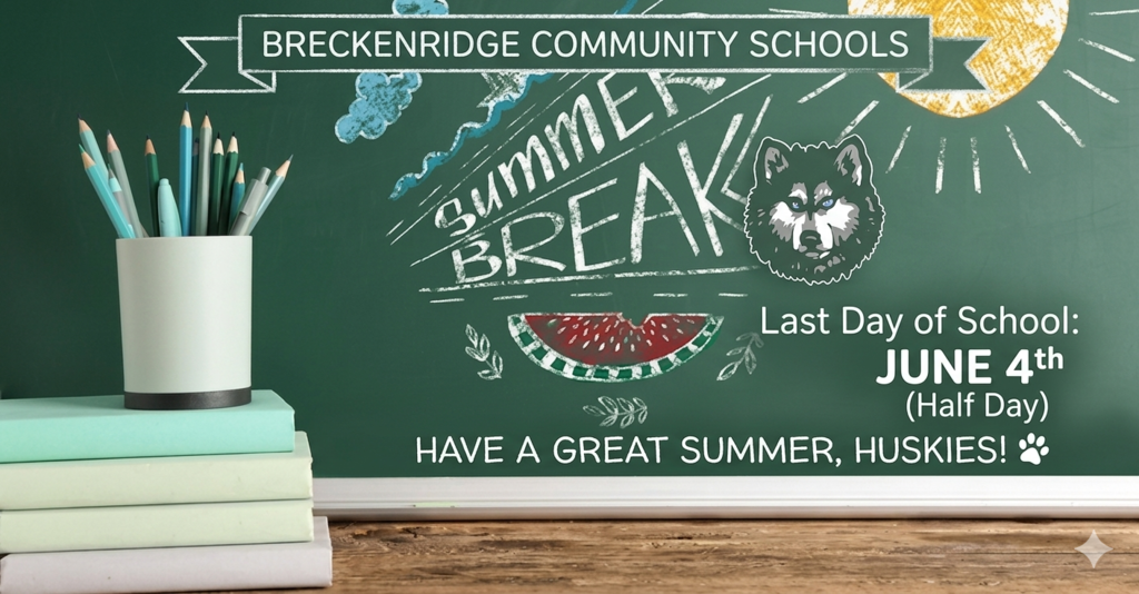 Summer Break Reminder